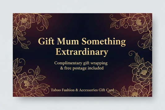 Mothers Day Gift Card - Taboo Fashion & Accessories